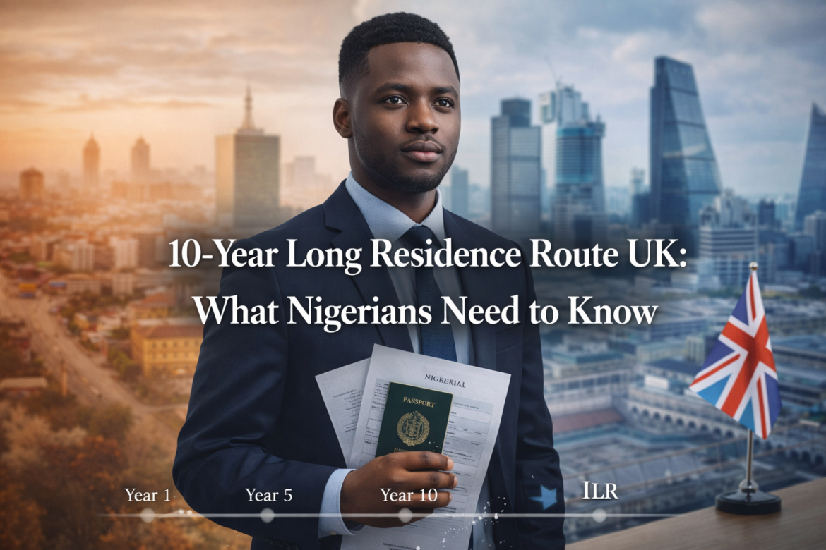 10-Year Long Residence Route UK